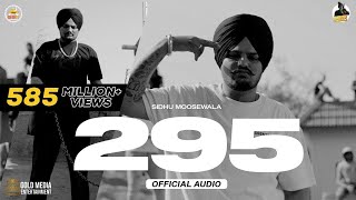 295 Official Audio Sidhu Moose Wala The Kidd Moosetape [upl. by Grindle794]