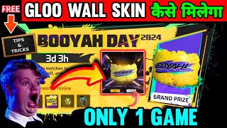 BOOYAH DAY 2024 EVENT COMPLETE KAISE KARE  GLOO WALL SKIN KAISE LE  FREE FIRE NEW EVENT [upl. by Laeno245]