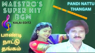 PANDI NATTU THANGAM TAMIL MOVIE BGMMOBILE RINGTONE BGMMAESTRO ILAYARAJA BGM [upl. by Assyli]