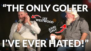 quotThe Only Golfer Ive Ever Hatedquot The Open QampA with Lee Westwood amp John Daly Strong Language [upl. by Gelasias]