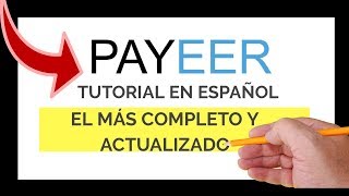 PAYEER ▼El Tutorial En Español MÁS COMPLETO Y Actualizado▼ OCTUBRE 2018 [upl. by Nitsirk614]