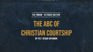 THE ABC OF CHRISTIAN COURTSHIP [upl. by Atnauqal]