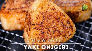 Yaki Onigiri Recipe Japanese Grilled Rice Balls [upl. by Anyrtak667]