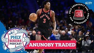 EMERGENCY POD How the OG Anunoby Immanuel Quickley trade impacts the Sixers [upl. by Nirok]