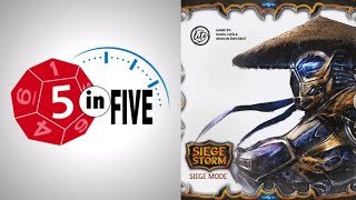 Siege Storm Siege Mode  5 in Five Review  with Mike [upl. by Ellora]