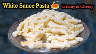 White Sauce Pasta  Creamy amp Cheesy White Sauce Pasta  Easy amp Simple White Sauce Pasta Recipe [upl. by Horowitz]