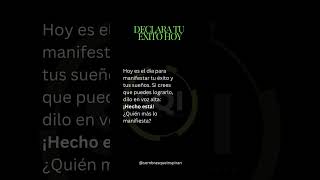 Declara tu éxito hoy manifestar exito desarrollopersonal millonarios crecimientopersonal [upl. by Violette]