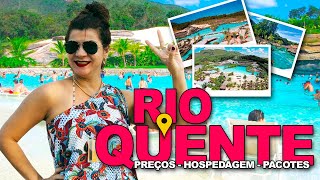 Todos os PREÇOS e DICAS que você precisa saber antes de ir para RIO QUENTE  GO  Roteiro de Viagem [upl. by Diego]