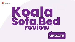 Koala Sofa Bed Review Pros and Cons [upl. by Ronal113]