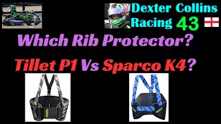 Which Rib Protector Tillet P1 vs Sparco K4 Rib Protector review [upl. by Niwrad206]