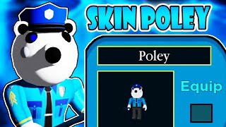 VUELVE LA SKIN DE POLEY A PIGGY ROBLOX [upl. by Adall532]