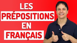 Les Prépositions en Français Résumé Pratique [upl. by Ispep]