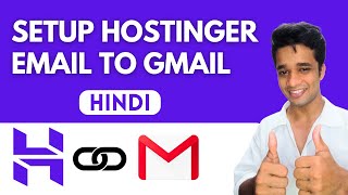 How to Connect Hostinger Email to Gmail StepbyStep Tutorial  HINDI [upl. by Saturday697]