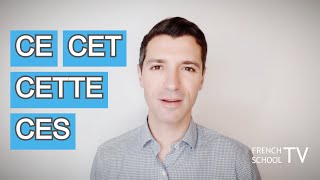 Les adjectifs démonstratifs en français Version longue Niveau A1 A2 B1 [upl. by Lekcar]