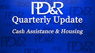 PDampR Quarterly Update – Cash Assistance and Housing November 16 2023 [upl. by Akire]