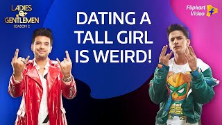 Karan answers why he wont date a tall girl  Ladies vs Gentlemen S2  Flipkart Video​ [upl. by Beaston]