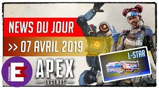 APEX LEGENDS NEWS  MISE À JOUR NOUVELLES ARMES ET BUGS  07 Avril 2019 [upl. by Laurita]