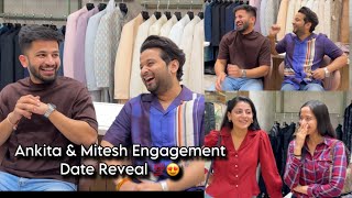 Ankita amp Mitesh Engagement Date 💍Reveal 😍💯  Mitesh first time in Vlog ♥️  aditya satpute vlogs [upl. by Burgener565]