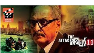 The attacks of 2611 movie Full HD 1080p Nana Patekar [upl. by Eanore]