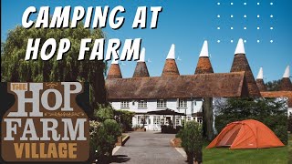 CAMPING AT HOP FARM  KENT UK [upl. by Hsakiv]