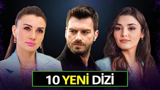 YENİ DİZİLER 2024 EN İYİ 10 TV DİZİLERİ [upl. by Enoitna]