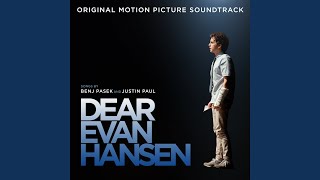 For Forever From The “Dear Evan Hansen” Original Motion Picture Soundtrack [upl. by Rafaelita]