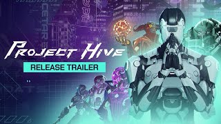 Project Hive  Release Trailer Vol2 [upl. by Nahtal685]