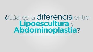 Diferencia entre Lipoescultura Liposucción y Lipectomía Abdominoplastia [upl. by Ordway]