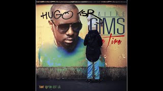 Hugo TSR sur Jme tire de gims [upl. by Elleynod]