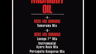 Midnight Oil  B2  Beds Are Burning Instrumental Ayers Rock Mix [upl. by Eirised]