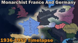 If Germany and France were monarchist  Hoi4 Timelapse [upl. by Anade387]