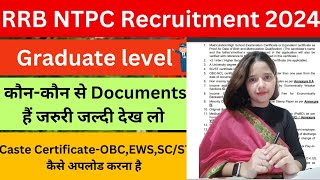 RRB NTPC Graduate Level Recruitment 2024 RRB NTPC documents Required for verification 2024 [upl. by Xanthe781]