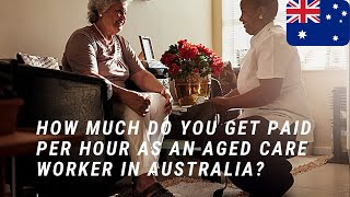 How much Does an Aged Care Workers Get Paid [upl. by Milton]