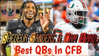 Shedeur Sanders amp Cam Ward Are The Best CB In College Football [upl. by Selec]