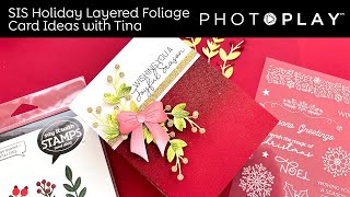 Tuesdays with Tina  Say it with Stamps Holiday Foliage  PHOTOPLAY PAPER [upl. by Lua]