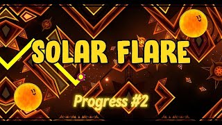 Solar Flare  Progress 2 [upl. by Hoon]