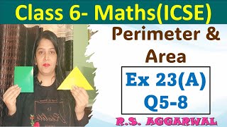 Perimeter and Area  Icse class 6 mathematics  Chapter 23  Exercise 23 A  Q 58  R S Aggarwal [upl. by Salahi342]