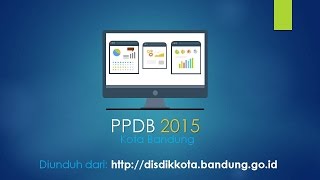 PPDB Kota Bandung 2015 [upl. by Jeu]