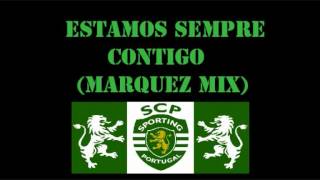 Estamos Sempre Contigo Marquez Mix [upl. by Simara]