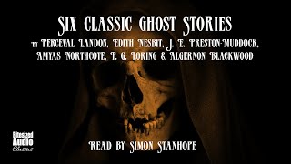 Six Classic Ghost Stories  A Bitesized Audio Compilation [upl. by Htebilil]