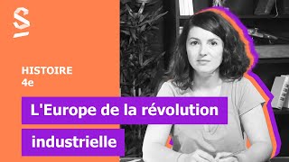 LEurope de la révolution industrielle  Histoire  4e [upl. by Llecrup83]