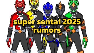 super sentai 2025 rumors [upl. by Clarisse981]