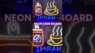 Neon Sign Board  Make By Evo Graphics  neon [upl. by Susy]