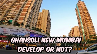 Ghansoli transformation after 5 years New Mumbai [upl. by Ardnuhsal]