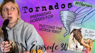 JR Robles putting the horse first horses and tornaders  The Horse Girl Hype Ep 30  MTHorses [upl. by Lambert886]