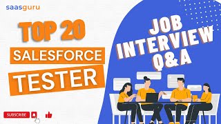 Top 20 Salesforce QA Tester Interview Questions With Answers  saasguru [upl. by Swope]