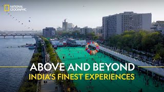 Above and Beyond India’s Finest experiences  It Happens Only in India  हिन्दी  S5  E1  Nat Geo [upl. by Spike752]