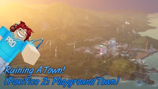 Trying Out Pacifico 2 Playground Town [upl. by Giselbert]