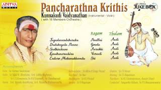 pancharathna Krithis  Kunnakudi Vaidyanathan  Instrumental Violin [upl. by Llewellyn]