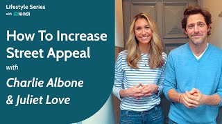 How To Increase Street Appeal With Charlie Albone amp Juliet Love Australia [upl. by Mosby]